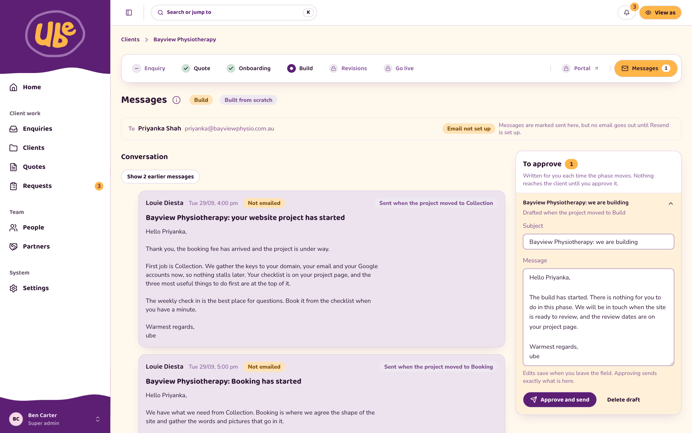 The Messages page of the ube dashboard. A panel headed To approve holds a drafted client message with the note: Nothing reaches the client until you approve it
